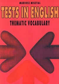 Mariusz Misztal Tests In English Thematic Vocabulary Купить
