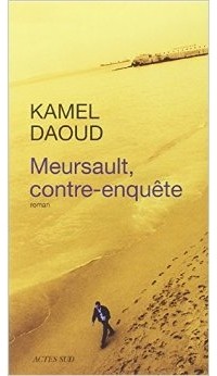 Kamel_Daoud__Meursault_contreenquecircte