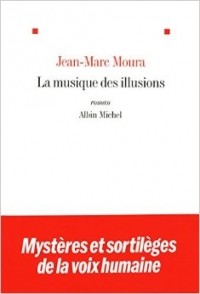 JeanJacques_Moura__La_musique_des_illusi