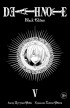 Цугуми Ооба - Death Note. Black Edition. Книга 5